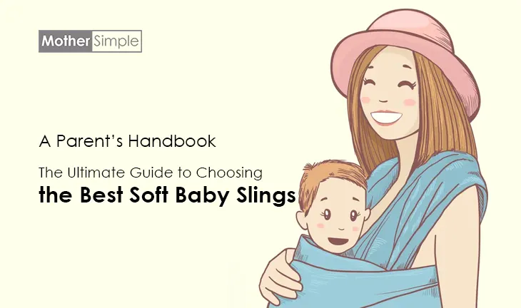 Best Soft Baby Slings