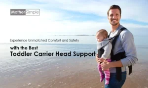 Best Toddler Carrier Head Support
