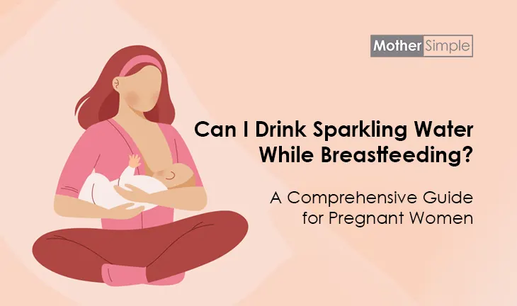 Can I Drink Sparkling Water While Breastfeeding