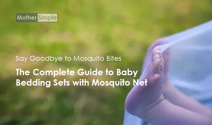 Best Baby Bedding Set with Mosquito Net