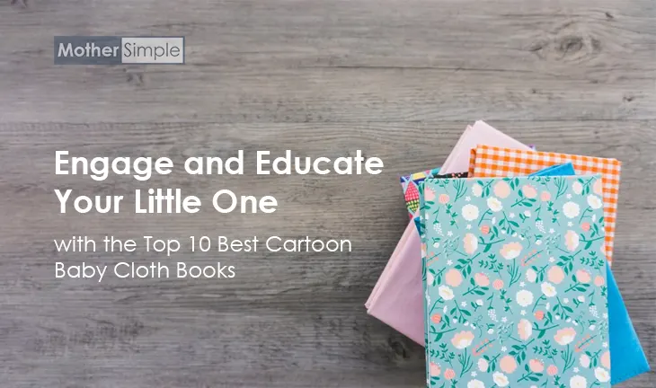 Top 10 Best Cartoon Baby Cloth Books