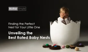 Unveiling the Best Rated Baby Nests