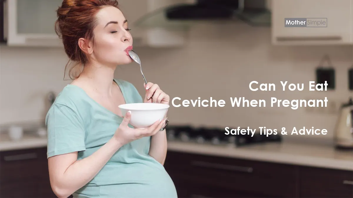 Can You Eat Ceviche When Pregnant